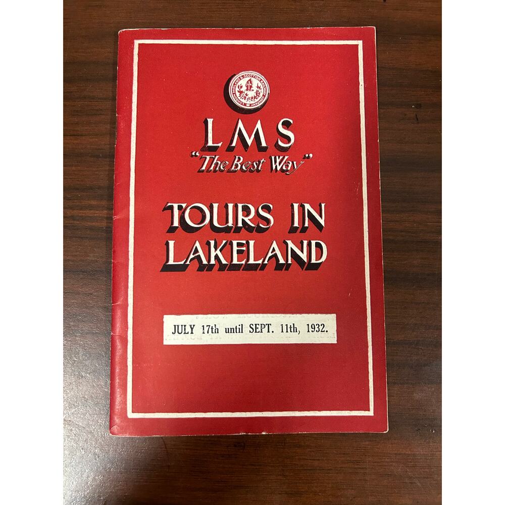 LMS Railway Tours In Lakeland Travel Brochure July-September 1932 London Midland
